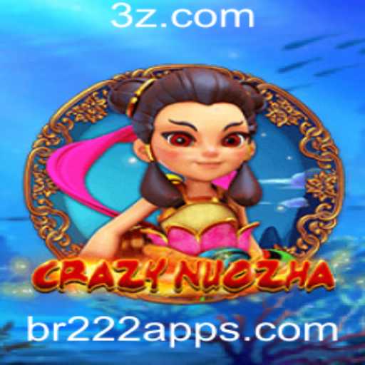 Explorando o Universo de CrazyNuoZha: A Nova Sensação do br222 app