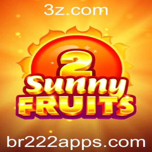 Explorando o Mundo Vibrante de SunnyFruits2 no br222 app